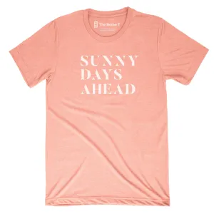 Sunny Days Ahead